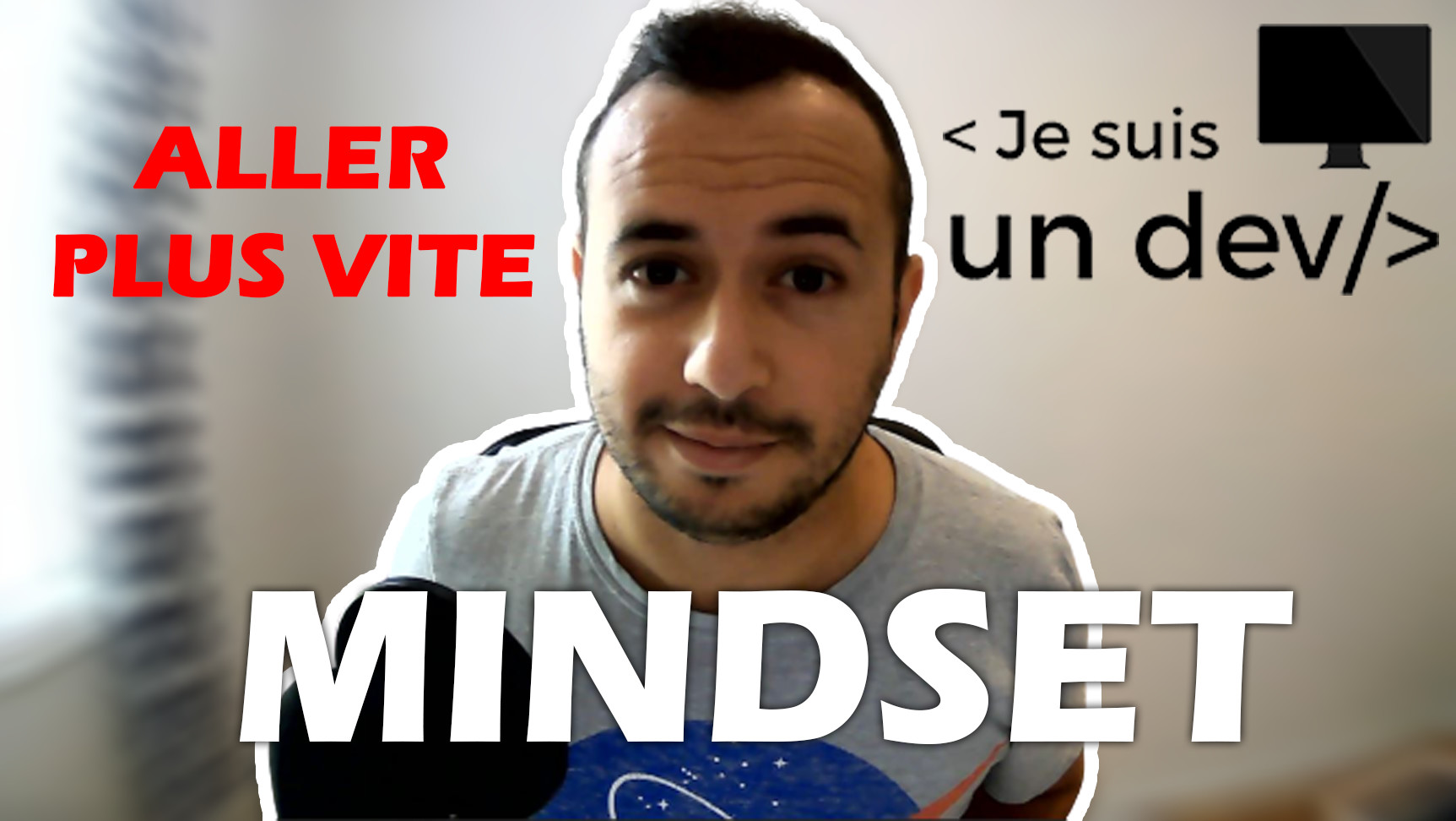 Un mindset pour aller plus vite [YouTube]